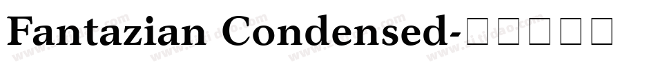 Fantazian Condensed字体转换